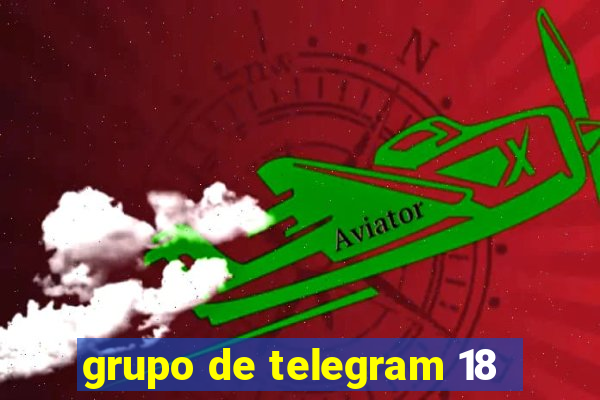 grupo de telegram 18